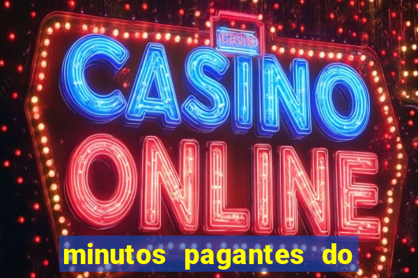 minutos pagantes do fortune tiger hoje